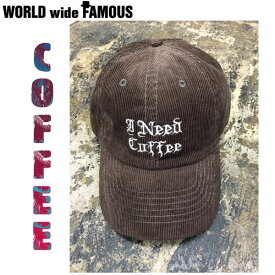 【WORLD WIDE FAMOUS】ワールドワイドフェイマス 2017summer COFFEE キャップ 帽子 メンズ レディース BRW