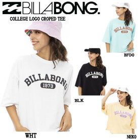 【BILLABONG】ビラボン 2023春夏 レディース SOFT CURSIVE LOGO CROPED TEE Tシャツ 半袖 ティーシャツ スケボー サーフィン トップス M/L 4カラー 【正規品】【あす楽対応】