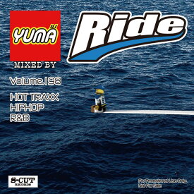 【DJ YUMA】RIDE Volume.198 HIP HOP R&B MIX CD ヒップポップ DRAKE SZA TRIPPIE REDD VEDO【あす楽対応】