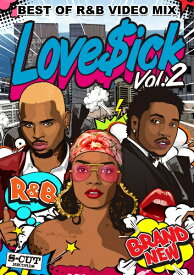 【LoveSick Vol.2】Best Of R&B VIDEO MIX アールアンドビー DVD 120分 TREYSONGS RIHANNA CHRISBROWN