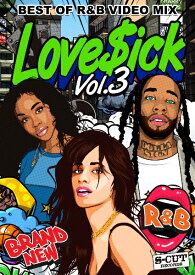 【LoveSick Vol.3】Best Of R&B VIDEO MIX アールアンドビー DVD 120分 SZA TYDOLLASIGN BECKYG