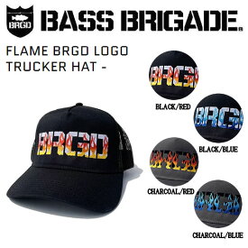 【BASS BRIGADE】バスブリゲード 2021春夏 FLAME BRGD LOGO TRUCKER HAT キャップ スナップバック アウトドア フィッシング 帽子 小物 アクセサリー ONE SIZE 4カラー【あす楽対応】