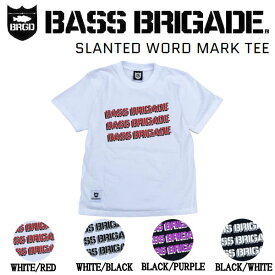 【BASS BRIGADE】バスブリゲード 2022春夏 SLANTED WORD MARK TEE メンズ Tシャツ ドライ 半袖 アウトドア フィッシング トップス S/M/L/XL/XXL 4カラー【あす楽対応】