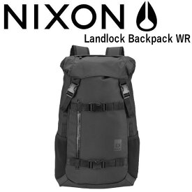 【NIXON】ニクソン Landlock Backpack WR メンズバックパック リュックサック バッグ 鞄 BLACK【あす楽対応】