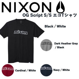 【NIXON】ニクソン 2022春夏 OG Script S/S エコTシャツ メンズ 半袖Tシャツ ティーシャツ トップス ロゴプリント ストリート スケートボード キャンプ S/M/LXL 4カラー【あす楽対応】