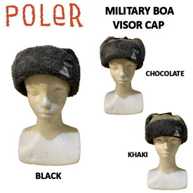 【POLER】ポーラー MILITARY BOA VISOR CAP もこもこ 可愛い ユニセックス キャンプ サイクロプス ギア アウトドア スケートボード スノーボード【あす楽対応】