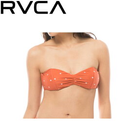 【RVCA】ルーカ2018春夏 CROSSED BANDEAU レディース ビキニ トップス バンドゥ 水着 プール 海 XS・S RCL