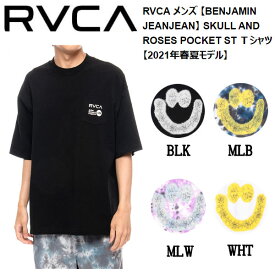 【RVCA】ルーカ 2021春夏 RVCA メンズ 【BENJAMIN JEANJEAN】 SKULL AND ROSES POCKET ST Tシャツ 半袖 スケートボード サーフィン トップス S/M/L 3カラー