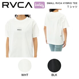 【RVCA】ルーカ 2023春夏 レディース SMALL RVCA HYBRID TEE Tシャツ 半袖 トップス S/M/L 2カラー【正規品】【あす楽対応】