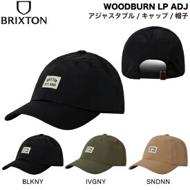 【BRIXTON】ブリクストン 2025春夏 WOODBURN LP ADJ メンズ ユニセックス キャップ 帽子 アジャスタブル アウトドア 作業用 シンプル キャンプ サーフ ストリート アメカジ ONESIZE 3カラー【正規品】
