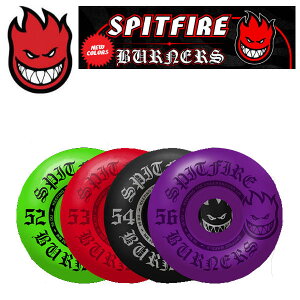 ySPIT FIREzSPITFIRE WHEELS Xsbgt@CA BURNERS 99DURO o[i[Y EB[ XP[g{[h 52mm/53mm/54mm/56mmi41Zbgj