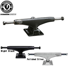 【THUNDER TRUCKS】サンダートラックス THUNDER TITANIUM LIGHTS 3 スケボー トラック スケートボード サンダー SKATE TRUCK 145~161 ライトスリー （2個1セット）【正規品】