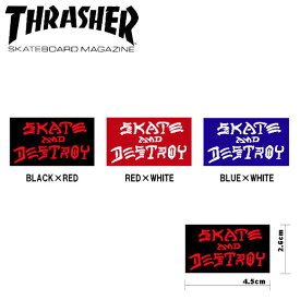 【THRASHER】スラッシャー SKATE&DESTROY S Sticker ステッカー スケートボード スケボー シール 4.5cm×2.6cm 3カラー【あす楽対応】
