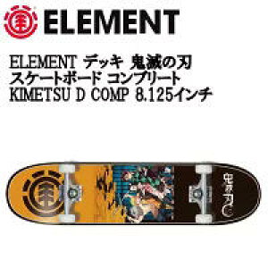 yELEMENTzGg Sł̐n XP[g{[h Rv[g fbL i KIMETSU D COMP COMPLETE SKATEBOARD  l  Aj 8.125C` ONECOLORyKiz