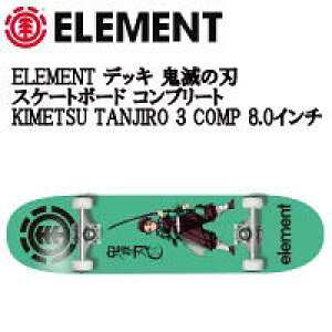 yELEMENTzGg Sł̐n XP[g{[h Rv[g fbL i KIMETSU TANJIRO 3 COMP COMPLETE SKATEBOARDK  l  Aj }YY 8.0C` ONECOLORyKiz