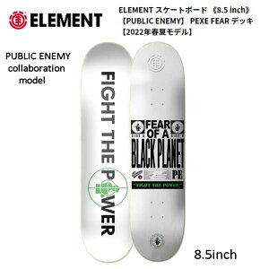 yELEMENTzGg XP[g{[h x PUBLIC ENEMY PEXE FEAR fbL 2022Nt DECK fbL  l Pi 8.5C` XP{[ ONE COLORyKiz