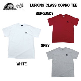 【LURKING CLASS】ラーキングクラス LURKING CLASS COPRO TEE 2022春夏 SKETCHY TANK スケッチータンク Tシャツ 半袖 スケートボード アウトドア M〜XL ストリート アート【あす楽対応】