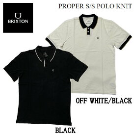 【BRIXTON】ブリクストン 2022春夏 PROPER S/S POLO KNIT メンズ ポロシャツ 半袖 スケートボード サーフィン S/M/L/XL 2カラー【あす楽対応】