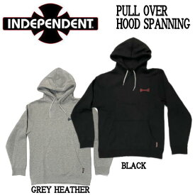 【INDEPENDENT】インデペンデント 2022春夏 PULL OVER HOOD SPANNING メンズ パーカー プルオーバー スケートボード スケボー M/L/XL 2カラー【あす楽対応】