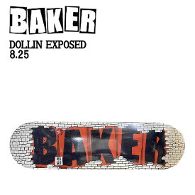 【BAKER】ベイカー DOLLIN EXPOSED ドリン バリー スケートボード DOLLIN BARRY デッキ 板 7層 ブラック 8.125【あす楽対応】