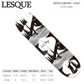 【LESQUE】レスケ KENYA OKUNO - GOLF スケートボード スケート デッキ SKATE DECK SK8 スケボー 板 7.75/8.0【正規品】