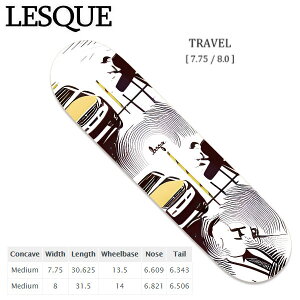 �yLESQUE�z���X�P TRAVEL �`�[�����f���ɂ��O���t�B�b�N ���ʌ��� ���S �X�P�[�g�{�[�h �X�P�[�g �f�b�L SKATE DECK SK8 �X�P�{�[ �� 7.75/8.0�y���K�i�z