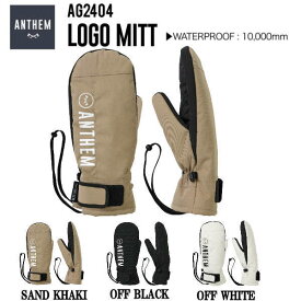 【ANTHEM】アンセム LOGO MITT メンズ レディース ユニセックス スノーグローブ ミトン ミット 手袋 防寒 防水 スノーウェア スノーボード スキー 小物 アウトドア キャンプ ML/LXL 3カラー【正規品】