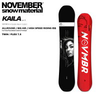 【NOVEMBER】2025/2026 ノーベンバー KAILA カイラ オールラウンド フリーライド キッカー スノーボード …