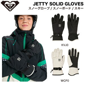 �yROXY�z���L�V�[ 2025/2026 JETTY SOLID GLOVES ���f�B�[�X �X�m�[�O���[�u �~�g�� �~�b�g ��� �X�m�[�{�[�h �X�L�[ �A�E�g�h�A �L�����v S/M/L 2�J���[�y���K�i�z
