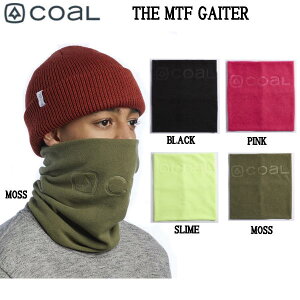 【定番アイテム】【COAL】コール The FLT Gaiter メンズ レディース ネックウォーマー フードウォーマー ネックゲーター スノボー スキー 防寒 4カラー