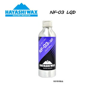 yHAYASHI WAXznVbNX NF-03 LQD WAX ᎿDRY 100cc -8`-32 t̃^Cv LbhbNX Xm[{[h XL[ SNOWBOARD SKI RACING [VOEF| Xm{yKiz