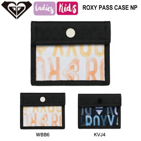 【ROXY】ロキシー 2023/2024 ROXY PASS CASE NP レディース キッズ パスケース 定期入れ リフト券 コインケース スノーボード スキー 2カラー【正規品】