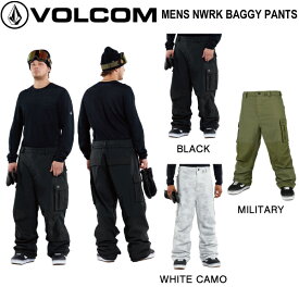 【VOLCOM】ボルコム 2023/2024 MENS NWRK BAGGY PANTS メンズ スノーパンツ ボトムス ズボン ウェア スノーボード スキー パウダー フリーラン アウトドア M/L 3カラー【正規品】
