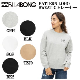 【BILLABONG】ビラボン 2024秋冬 レディース PATTERN LOGO SWEAT C トレーナー スウェット トップス アウトドア キャンプ スポーツ スケボー スノボ M/L 5カラー【正規品】