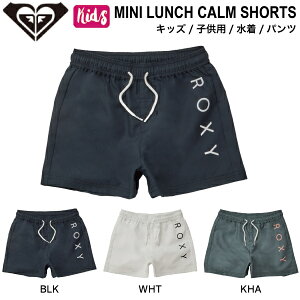 yROXYzLV[ MINI LUNCH CALM SHORTS LbY ̎q qǂ bVpc T[tpc bVK[h Cp  p T[tB C v[ AEghA Lv V 100/110/120/