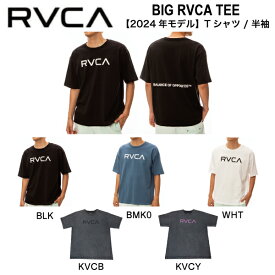 【RVCA】ルーカ 2024春夏 BIG RVCA TEE メンズ 半袖 Tシャツ トップス クルーネック バックプリント スケートボード サーフィン アウトドア キャンプ S/M/L/XL 5カラー【正規品】【あす楽対応】