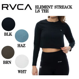 【RVCA】ルーカ ELEMENT STREACK LS TEE レディース ロングスリーブ Tシャツ ロンT 長袖 速乾 通気性 スポーツ ジム ランニング アウトドア キャンプ S/M 4カラー【正規品】