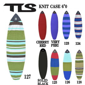 【TOOLS】トゥールス TLS KNIT CASE サーフボード ニットケース マリンスポーツ サーフィン 海 9カラー 6'0 FUN 6'0 SHORT【正規品】【あす楽対応】
