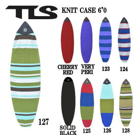 【TOOLS】トゥールス TLS KNIT CASE サーフボード ニットケース マリンスポーツ サーフィン 海 9カラー 60 FUN 60 SHORT【正規品】