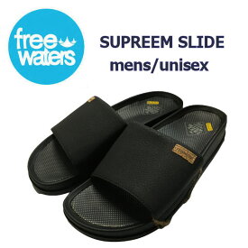 【freewaters】フリーウォータース 2021春夏 SUPREEM SLIDE メンズ サンダル シューズ ユニセックス アウトドア キャンプ 23.0cm-29.0cm BLACK 正規品【あす楽対応】