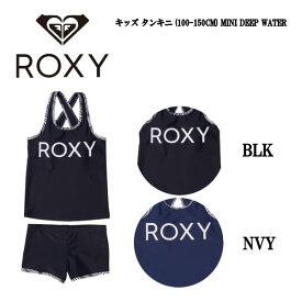 【ROXY】ロキシー 2022春夏 MINI DEEP WATER キッズ 女の子 水着 セットアップ タンクトップ ショートパンツ タンキニ プール 海水浴 海 サーフィン アウトドア キャンプ 100-150cm 2カラー【正規品】