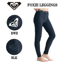 【ROXY】ロキシー 2024秋冬 FOXIE LEGGINGS レギンス ボトムス 微起毛 ジム レディース スポーツ アウトドア キャンプ スケートボード スノーボード S/M/L 2カラー【正規品】