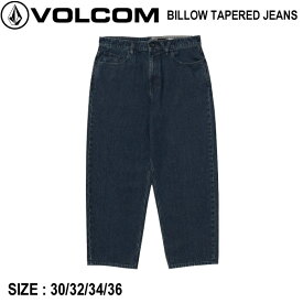 【VOLCOM】ボルコム 2023秋冬 BILLOW TAPERED JEANS メンズ デニムパンツ ボトムス 長ズボン ジーンズ アウトドア スケボー 30/32/34/36【正規品】