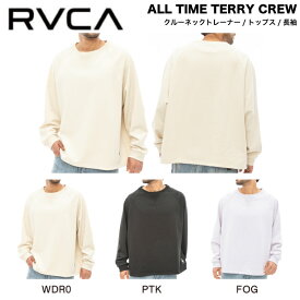 【RVCA】ルーカ 2024春夏 ALL TIME TERRY CREW メンズ トレーナー 長袖 トップス 綿 アウトドア スケートボード 100%コットン S/M/L 3カラー【正規品】