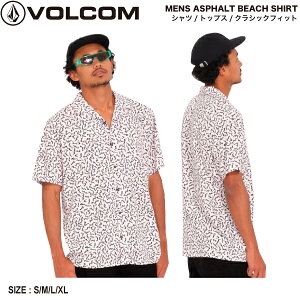 �yVOLCOM�z�{���R�� MENS ASPHALT BEACH SHIRT �����Y �J�W���A���V���c ���� �g�b�v�X �X�g���[�g �� �h�� S/M/L/XL�y���K�i�z