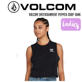 【VOLCOM】ボルコム 2023春夏 VOLCOM ENTERTAINMENT PEPPER CROP TANK レディース タンクトップ ノースリーブ スケートボード サーフィン アウトドア S/M【正規品】【あす楽対応】