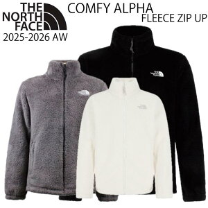 m[XtFCX t[X Y fB[X THE NORTH FACE 2025-2026 AW COMFY ALPHA FLEECE ZIP UP t[XWPbg t[XWbvAbv