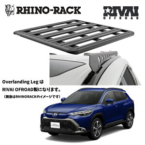 g^ J[NX TOYOTA COROLLA CROSS tbV[t RHINORACK iCmbNjPIONEER 6 PLATFORM (1300MM X 1240MM) WITH RIVAI Overlanding Leg [tLA AEghA Lv