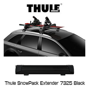Thule SnowPack Extender 7325 BlackiX[[EXm[pbNGNXe_[ ubNj TH7325LAbN AEghA EB^[ XL[ Xm[{[h Xm{