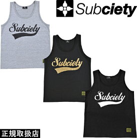 Subciety サブサエティ TANK TOP - GLORIOUS - タンク トップ グロリアス SZT209・10099 TOPS トップス ノースリーブ LOGO ロゴ BLACK ブラック GRAY グレイ M L PRESENT プレゼント GIFT ギフト ストリート 男女兼用 即日発送 翌日配達 正規取扱店 正規品 送料無料